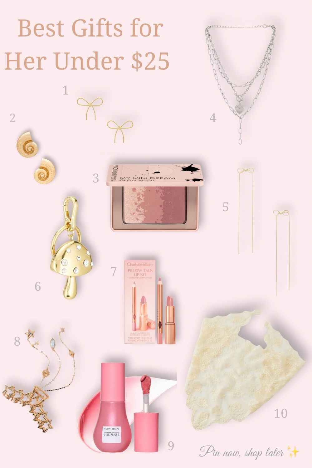 Best gifts for her under $25 – affordable gift guide for women featuring bow earrings, swirl gold studs, blush palette, layered silver necklace, minimalist drop earrings, strawberry keychain, Charlotte Tilbury lipstick, star dangle earrings, pink lip tint, and cozy scarf. Budget-friendly stylish gift ideas.