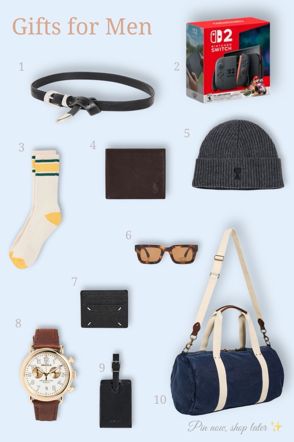 Collage of gifts for men – belt, Nintendo Switch, socks, wallet, beanie, sunglasses, card holder, wristwatch, luggage tag, and duffle bag.